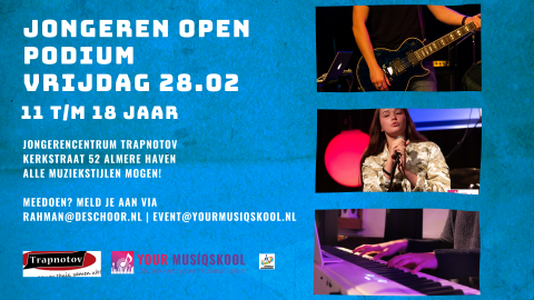 Your Musiqskool & Trapnotov Jongeren Open Podium 11 t/m 18 jaar 